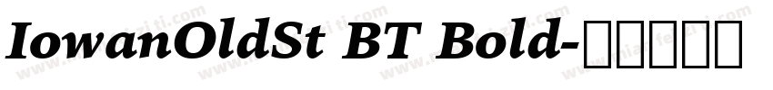 IowanOldSt BT Bold字体转换